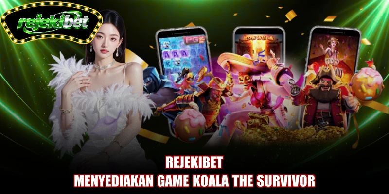 REJEKIBET menyediakan game Koala the Survivor