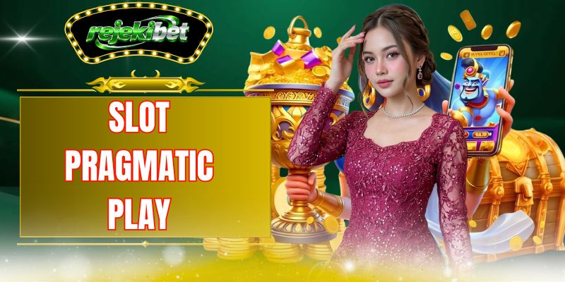 Slot Pragmatic Play: Jelajahi 3 Fitur Unggulan Provider Ini